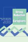 Stress Reduction for Caregivers - Book