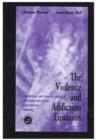 The Violence and Addiction Equation : Theoretical and Clinical Issues in Substance Abuse and Relationship Violence - Book