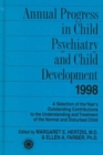 Annual Progress in Child Psychiatry and Child Development 1998 - Book