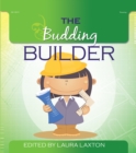 The Budding Builder - eBook