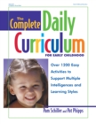 The Complete Daily Curriculum for Early Childhood, Revised : Over 1200 Easy Activities to Support Multiple Intelligences and Learning Styles - eBook