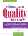The Practical Guide to Quality Child Care - eBook