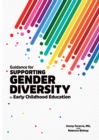 Guidance for Supporting Gender Diversity in Early Childhood Education - eBook