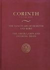 The Sanctuary of Demeter and Kore : Greek Lamps and Offering Trays (Corinth 18.7) - Book