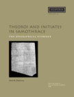 Theoroi and Initiates in Samothrace : The Epigraphical Evidence - Book