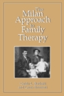 The Milan Approach to Family Therapy - Book