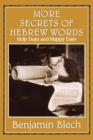 More Secrets of Hebrew Words : Holy Days and Happy Days - Book