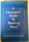 Clinician's Guide to Reading Freud - Book