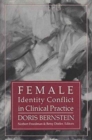 Female Identity Conflict in Clinical Practice (Iptar Monograph, No 2) - Book