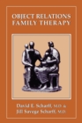 Object Relations Family Therapy - Book