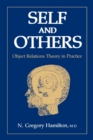 Self and Others : Object Relations Theory in Practice - Book