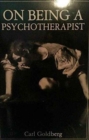 On Being a Psychotherapist - Book