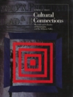 Cultural Connections : Museums and Libraries of the Delaware Valley - Book