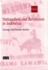 Nationalism and Revolution in Indonesia - Book