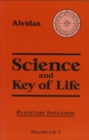 Science and the Key of Life : Planetary Influences - Book