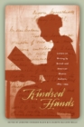 Kindred Hands : Letters on Writing by British and American Women Authors, 1865-1935 - Book
