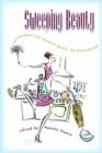 Sweeping Beauty : Contemporary Women Poets Do Housework - Book