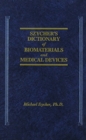 Szycher's Dictionary of Biomaterials and Medical Devices - Book