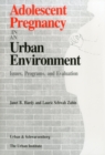 Adolescent Pregnancy in an Urban Environment - Book