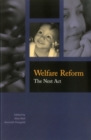 Welfare Reform : The Next Act - Book