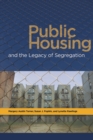 Public Housing and the Legacy of Segregation - Book