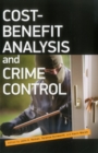 Cost Benefit Analysis and Crime Control - Book