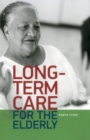 Long-term care for the Elderly - Book