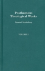 POSTHUMOUS THEOLOGICAL WORKS 2 : Volume 28 - Book