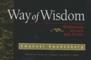 WAY OF WISDOM : MEDITATIONS ON LOVE AND SERVICE - Book
