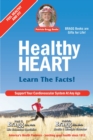 Healthy Heart : Learn the Facts - Book