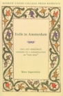 Exile in Amsterdam : Saul Levi Morteira's Sermons to a Congregation of New Jews - eBook