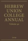 Hebrew Union College Annual : Volume 90 (2019) - Book