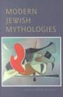 Modern Jewish Mythologies - Book