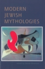 Modern Jewish Mythologies - eBook