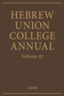Hebrew Union College Annual Volume 87 - eBook
