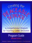 Creating the Peaceable School, Program Guide : A Comprehensive Program for Teaching Conflict Resolution - Book