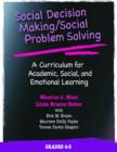 Social Decision Making/Social Problem Solving (SDM/SPS), Grades 4-5 : A Curriculum for Academic, Social, and Emotional Learning - Book