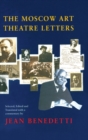 The Moscow Art Theatre Letters - Book
