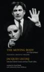 The Moving Body : Teaching Creative Theatre - Book