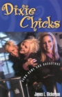 Dixie Chicks : Down-Home and Backstage - Book