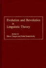 Evolution and Revolution in Linguistic Theory : Studies in Honor of Carlos P. Otero - Book