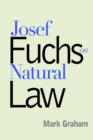 Josef Fuchs on Natural Law - Book
