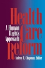 Health Care Reform : A Human Rights Approach - Book