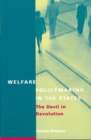Welfare Policymaking in the States : The Devil in Devolution - Book