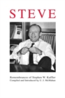 Steve : Remembrances of Stephen W. Kuffler - Book