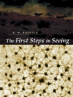 The First Steps in Seeing - Book