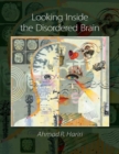 Looking Inside the Disordered Mind - Book