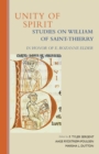 Unity of Spirit : Studies on William Of Saint-Thierry in Honor of E. Rozanne Elder - eBook