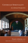 Cistercian Spirituality : An Ashram Perspective - eBook