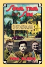 Some Time in the Sun : The Hollywood Years of F. Scott Fitzgerald, William Faulkner, Nathanael West, Aldous Huxley & J Agee - Book